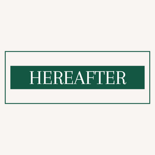 Hereafter & The Unseen
