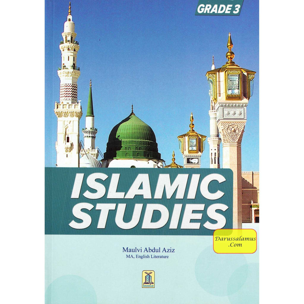 Islamic Studies Grade 3 By Maulvi Abdul Aziz Darussalam – DARUSSALAM US