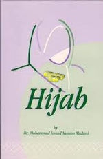 Hijab: The Islamic Commandments of Hijab (English, Arabic and Urdu Edition) By Mohammed Ismail Memon Madani, Muhammad Sadiq