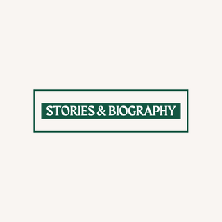 Stories & Biography