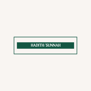 Hadith/Sunnah