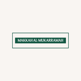 Makkah Al-Mukarramah