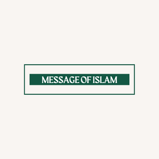 Message of Islam