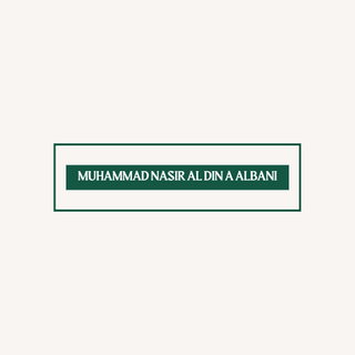 Muhammad Nasir Al Din A Albani