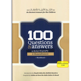 100 Questions and Answers in Belief,Biography and Remembrance Workbook