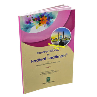 100 Stories Of Hadhrat Faatimah