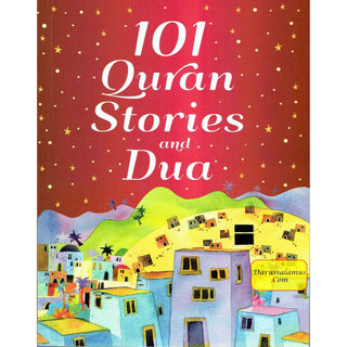 101 Quran Stories and Dua By Saniyasnain Khan (Softcover)