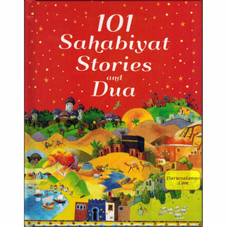 101 Sahabiyat Stories and Dua By Mohammad Khalid Perwez (Hardcover)