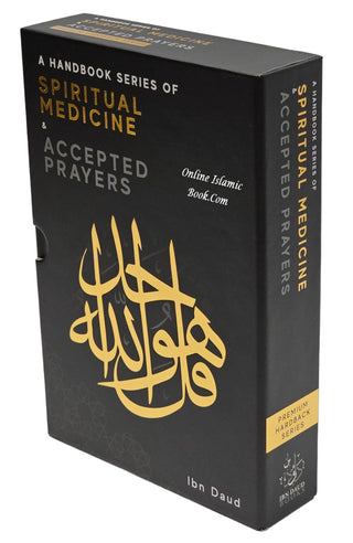 A Handbook Series of Spiritual Medicine and Accepted Prayers by Jamal Parekh (Ibn Daud) (Hardcover) Gift Box)