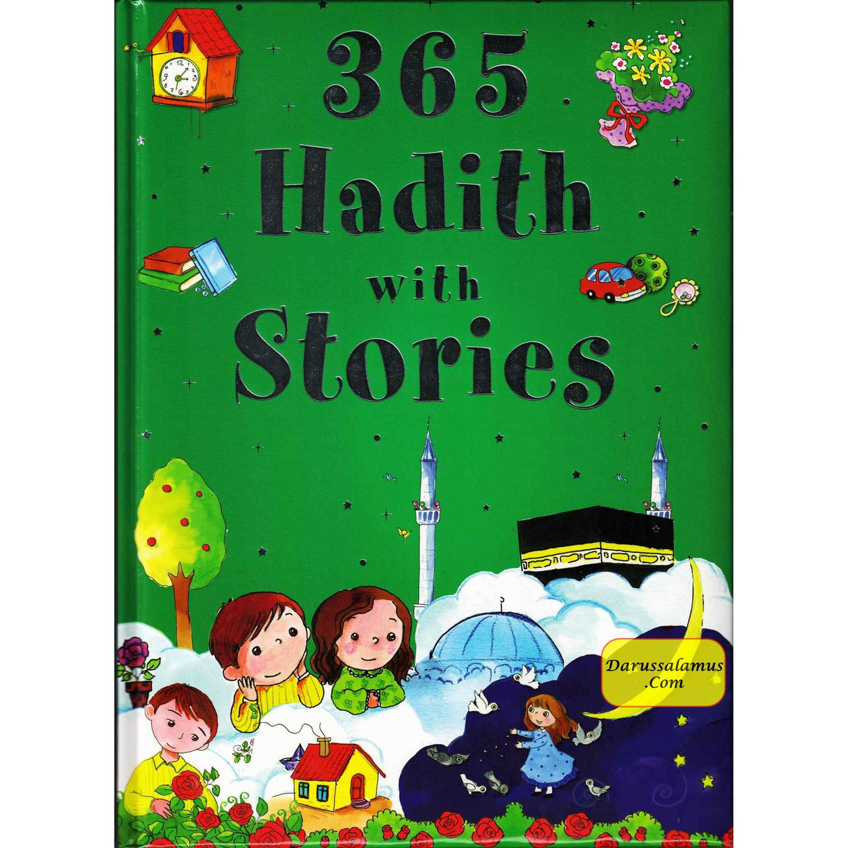 365 Hadith with Stories By Ali CaraCam