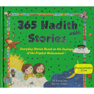 365 Hadith with Stories By Ali CaraCam, Hasibe Sahin