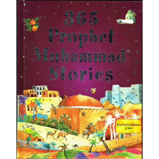 365 Prophet Muhammad Stories By Saniyasnain Khan (Hardcover)