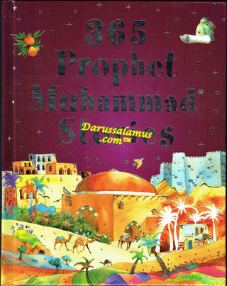 365 Prophet Muhammad Stories By Saniyasnain Khan