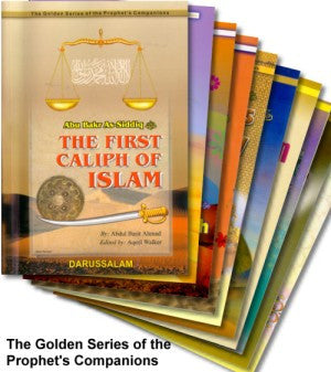 Golden Series of the Prophets Companions (Set of 18 books or Individual Book) By Darussalam Research (For Youth)