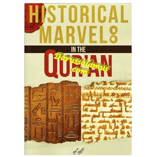 Historical Marvels In the Quran By A. Ali