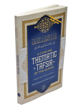 A Concise Thematic Tafsir Of The Quran