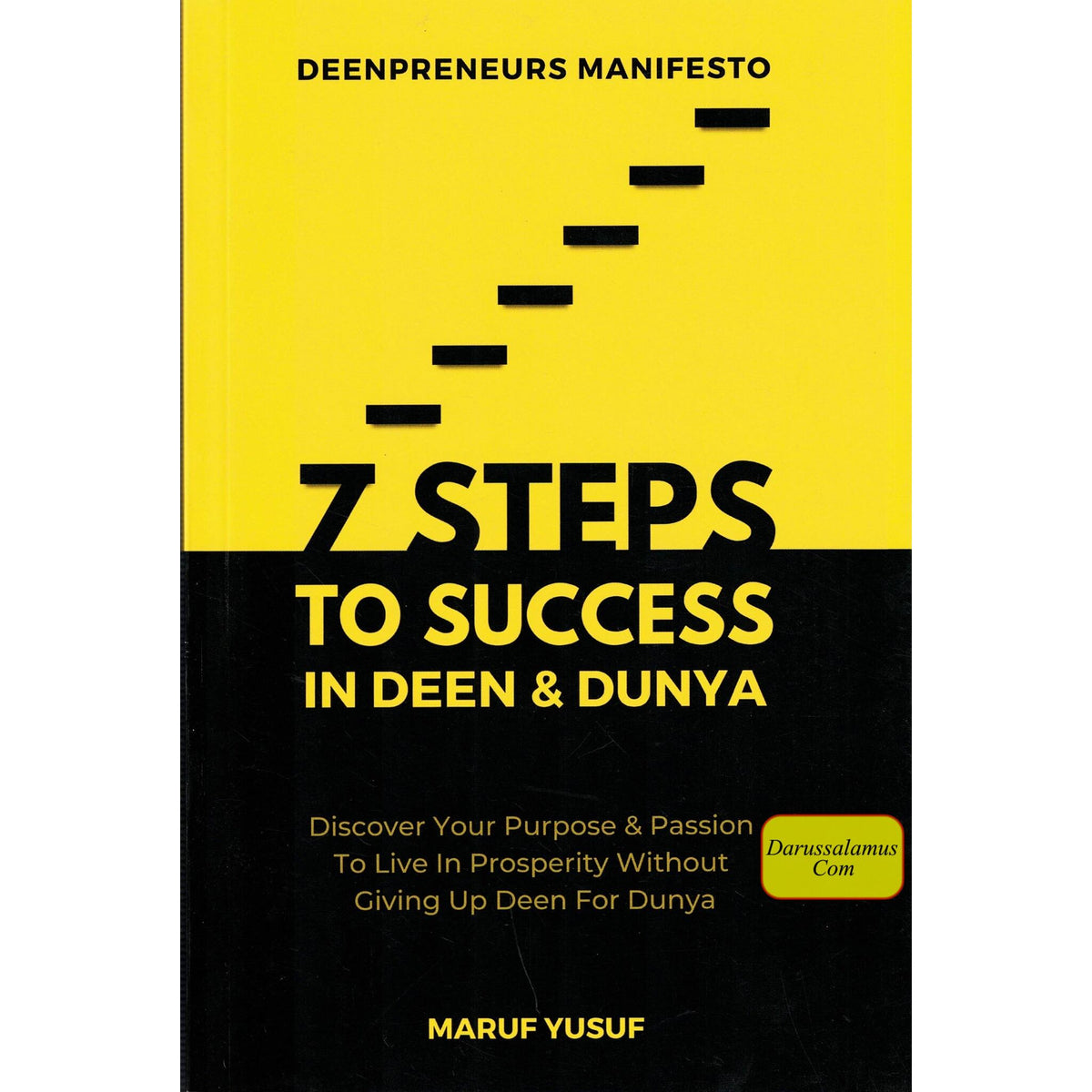 7 Steps to Success in Deen & Dunya by Deen Preneurs