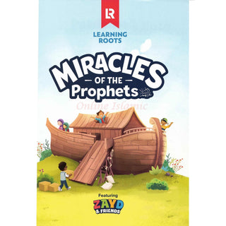 Miracles of the Prophets by Zaheer Khatri