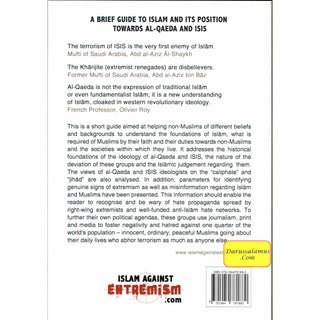 A Brief Guide To Islam And Its Position Towards Al-Qaeda & ISIS By Abu Iyaad Amjad Bin Muhammad Rafiq