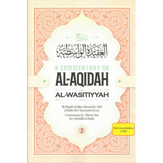 A Commentaary on Al-Aqidah Al-Wasitiyyah 2 Vol Set