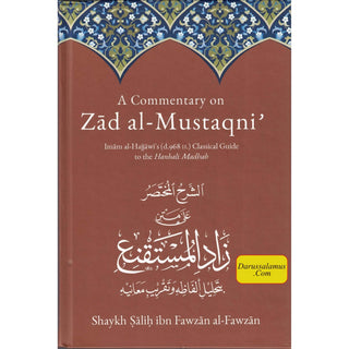 A Commentary On Zad Al-Mustaqni By Salih Fauzan Al-Fawzan