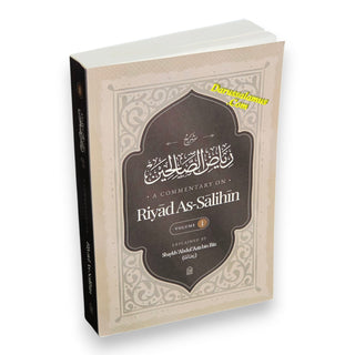 A Commentary on Riyad al-Salihin Two Volume Set
ISBN: Vol-1 9798898520861
ISBN: Vol-2 9798898520892