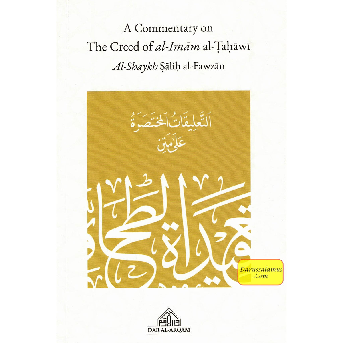 A Commentary on the Creed of Al-Imam Al-Tahawi