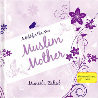 A Gift for the New Muslim Mother