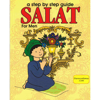 A Step by Step Guide Salat For Men