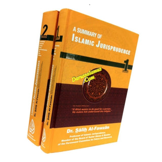 A Summary Of Islamic Jurisprudence (2 Vol Set) By Dr. Salih Al-Fawzan