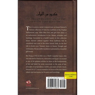 A Treasury Of Hadith: A Commentary on Nawawi's Selection of Prophetic Traditions By Imam Nawawi & Shaykh al-Islam Ibn Daqiq al-'Id