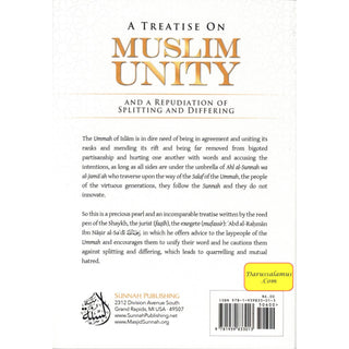 A Treatise on Muslim Unity and a Repudiation of Splitting and Differing By Imam Abdur-Rahman As-Sa’di