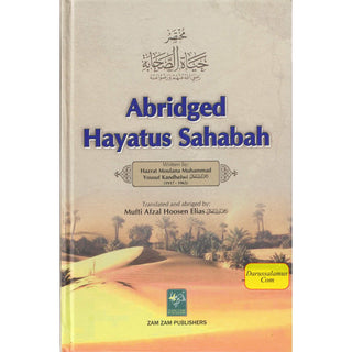 Abridged Hayatus Sahabah by Muhammad Yousaf Kandhelwi