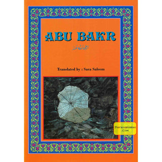 Abu Bakr (RA) By Sara Saleem