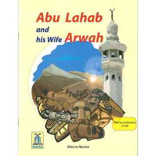 Abu Lahab and his Wife Arwah By Shazia Nazlee