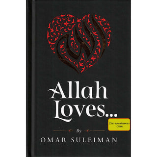 Allah Loves... by Omar Suleiman