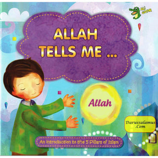 Allah Tells me (About 5 Pillars of Islam) By Ali Gator