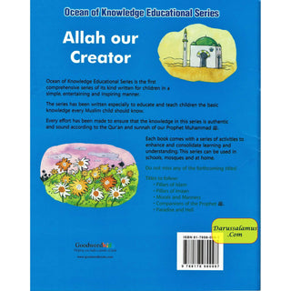 Allah Our Creator (Ocean Of Knowledge Educational Series) (Book 1) By Sajda Nazlee