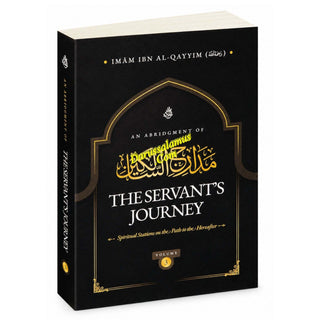 An Abridgment of The Servants Journey By Ibn Al-Qayyim