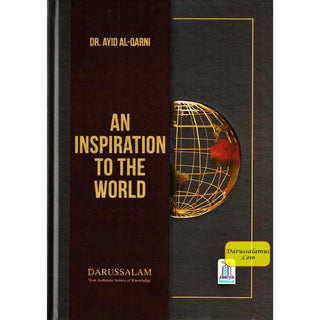 An Inspiration to the World by Dr. Aid al-Qarni