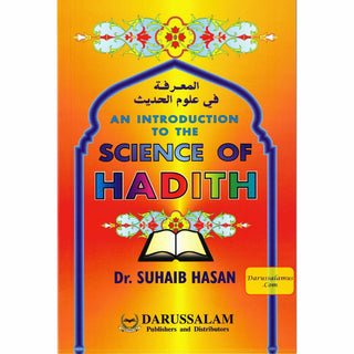 An Introduction to the Science of Hadith By Suhaib Hasan