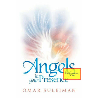 Angels in Your Presence By Omar Suleiman