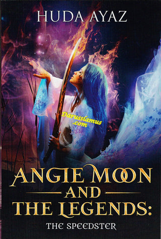 Angie Moon And The Legends The Speedster By Huda Ayaz