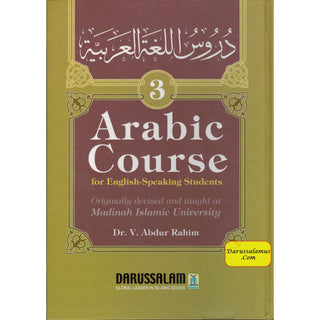 Arabic Course (3 Volume Set)  for English-Speaking Students By Dr. V. Abdur Rahim