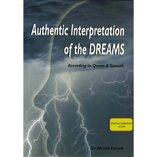 Authentic Interpretation of the Dreams By Ahmed Fareed