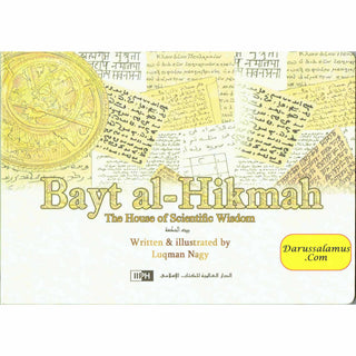 Bayt al-Hikmah By Luqman Nagy By Luqman Nagy
