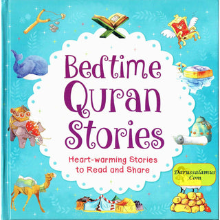 Bedtime Quran Stories, Heart Warming Stories To Read and Share By Saniyasnain Khan (Hardcover)