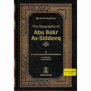 The Biography of Abu Bakr As Siddeeq By Dr. Ali Muhammad As-Sallaabee