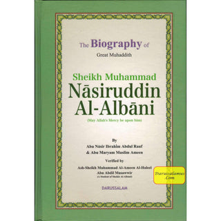 The Biography of Muhammad Nasiruddin Al-Albani By Abu Nasir Ibrahim Abdul Rauf