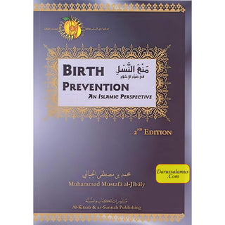 Birth Prevention an Islamic Perspective By Muhammad Al-Jibali